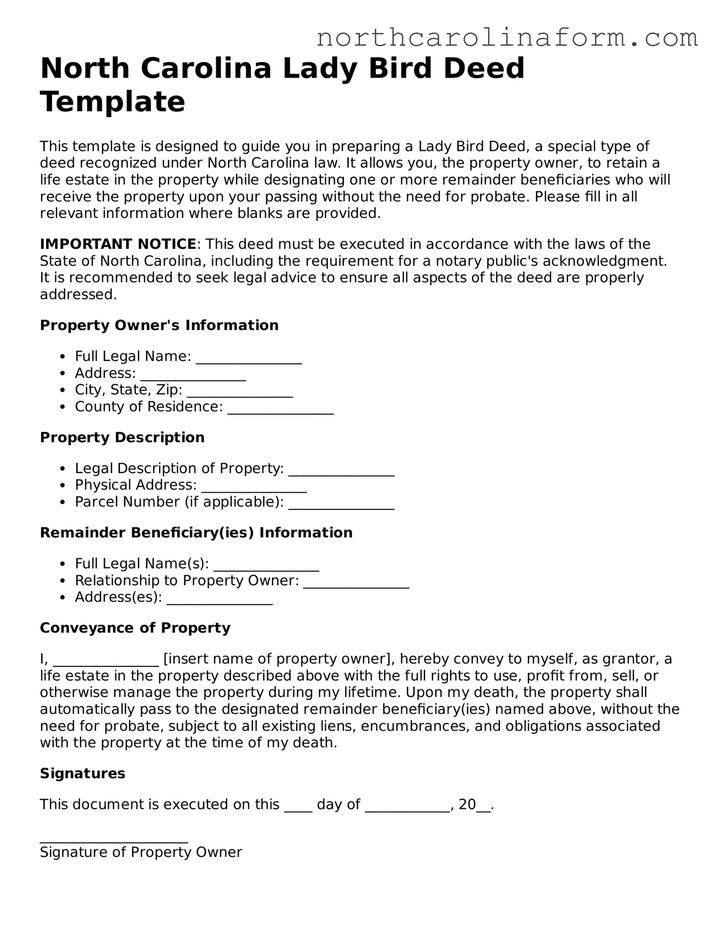 Attorney-Approved Lady Bird Deed Template for the State of North Carolina